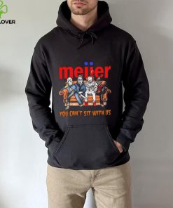 Horror Movie Characters Meijer You Can’t Sit With Us Halloween 2024 hoodie, sweater, longsleeve, shirt v-neck, t-shirt