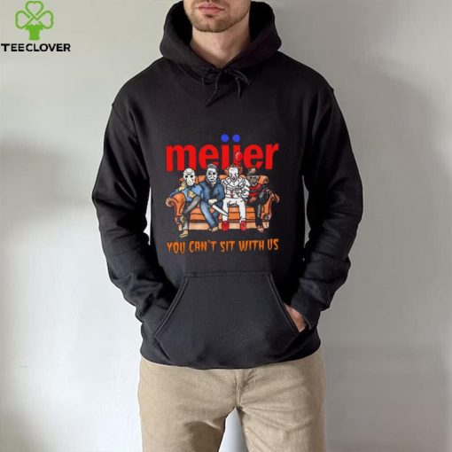 Horror Movie Characters Meijer You Can’t Sit With Us Halloween 2024 hoodie, sweater, longsleeve, shirt v-neck, t-shirt