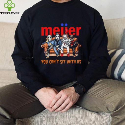 Horror Movie Characters Meijer You Can’t Sit With Us Halloween 2024 hoodie, sweater, longsleeve, shirt v-neck, t-shirt