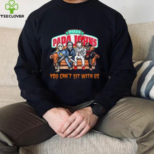 Horror Movie Characters Papa John’s Pizza You Can’t Sit With Us Halloween 2024 hoodie, sweater, longsleeve, shirt v-neck, t-shirt