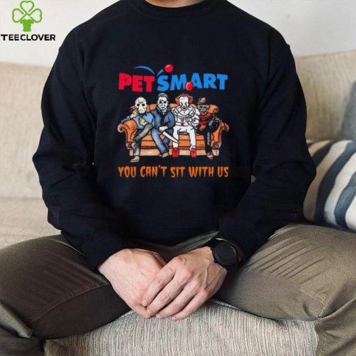 Horror Movie Characters PetSmart You Can’t Sit With Us Halloween 2024 shirt