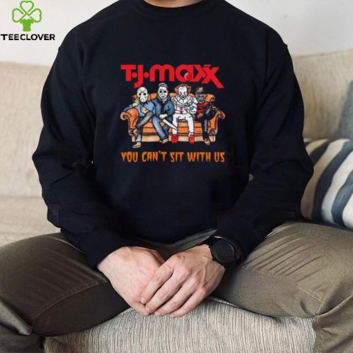 Horror Movie Characters T.J. Maxx You Can’t Sit With Us Halloween 2024 shirt