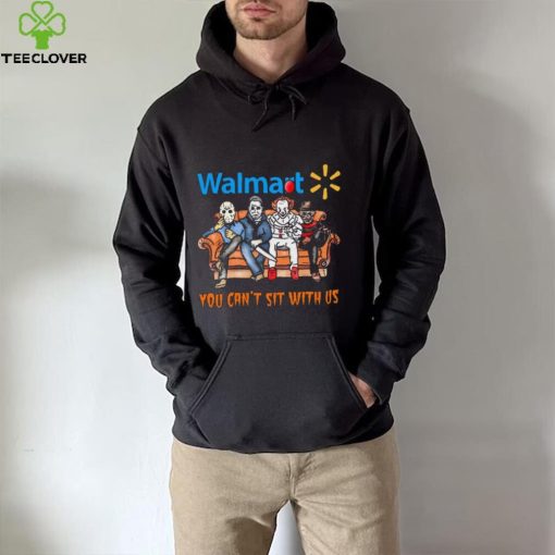 Horror Movie Characters Walmart You Can’t Sit With Us Halloween 2024 hoodie, sweater, longsleeve, shirt v-neck, t-shirt