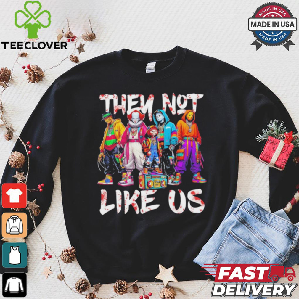 Horror Movie They Not Like Us Halloween Gifts Shirt Horror Movie They Not Like Us Halloween Gifts Shirt