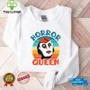 Horror Queen Horror Movie Fan T Shirt