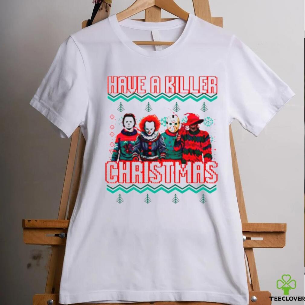 Horror character have a killer Christmas shirt Horror character have a killer Christmas shirt