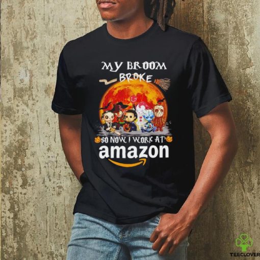 Horror characters my broom broke so now I work at Amazon hoodie, sweater, longsleeve, shirt v-neck, t-shirt