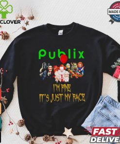 Horror movies Publix I’m fine it’s just my face Halloween shirt 2 Horror movies Publix I’m fine it’s just my face Halloween shirt