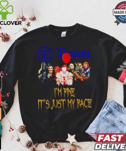 Horror movies Tyson I’m fine it’s just my face Halloween shirt