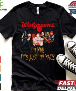 Horror movies Walgreens I’m fine it’s just my face Halloween shirt