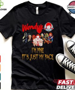 Horror movies Wendy’s I’m fine it’s just my face Halloween shirt
