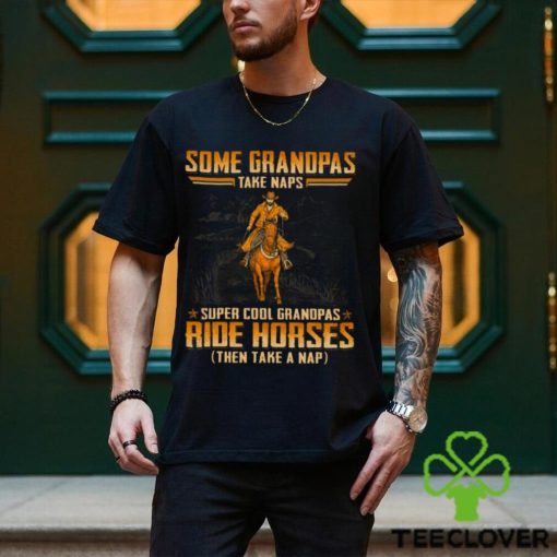 Horse   Grandpas Take Naps WDE045 Classic T Shirt