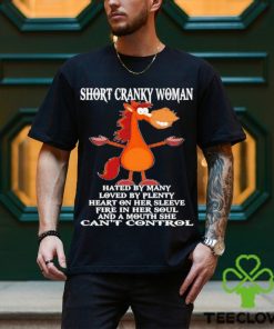 Horse Short Cranky Woman Hated By Many Shirt