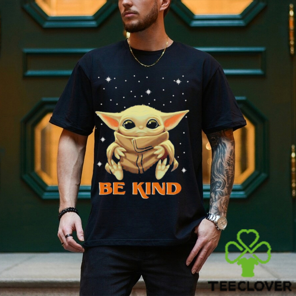 Hot 2023 Baby Yoda Be Kind Shirt Hot 2023 Baby Yoda Be Kind Shirt