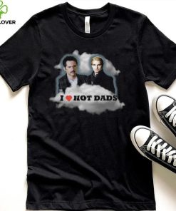 Hot Dads Shirt 1 Hot Dads Shirt