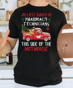 Hot Jolliest Bunch Of Pharmacy Technician This Side Of Nuthouse Car Red Xmas Shirt