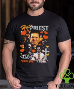 Hot Priest hoodie, sweater, longsleeve, shirt v-neck, t-shirt