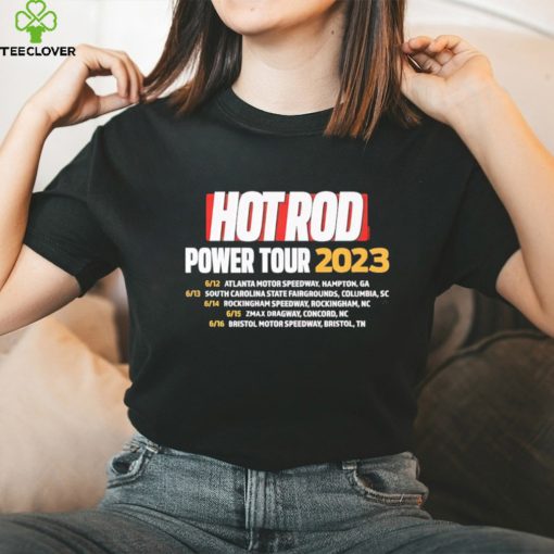 Hot Rod Power Tour 2023 shirt