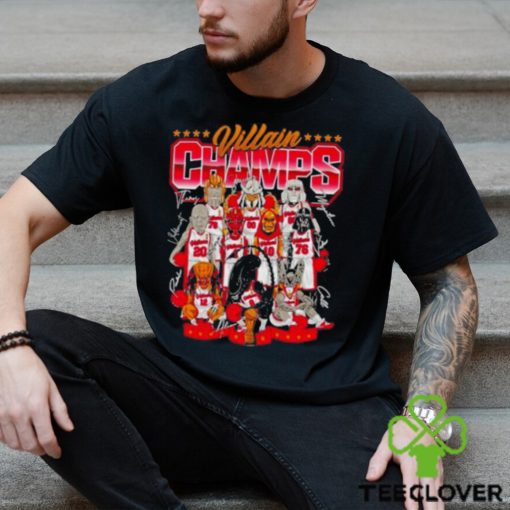 Hot Villain Champs Signature Shirt