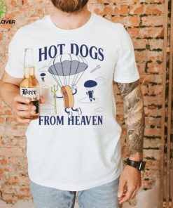 Hot dogs from heaven shirt