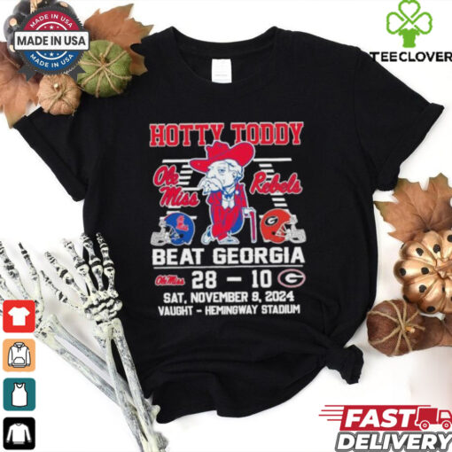 Hotty Toddy Ole Miss Rebels Beat Georgia Bulldogs 28 10 Shirt