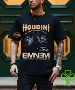 Houdini Guess Whos Back For My Last Trick Eminem The Death Of Slim Shady T Shirt