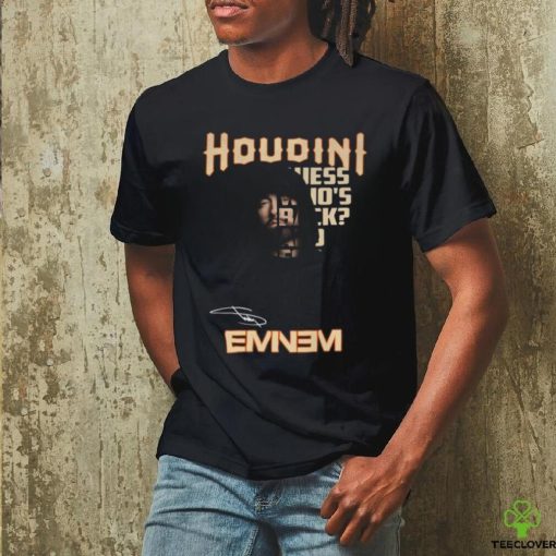 Houdini Guess Who’s Back_ And For My Last Trick Eminem T Shirt