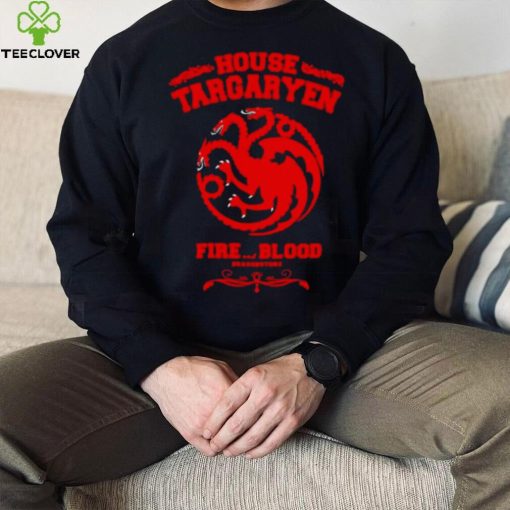 House Targaryen Fire And Blood Shirt