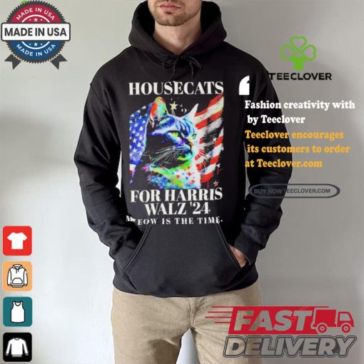 Housecats For Harris Walz 2024 Meow Is The Time America Flag T shirt