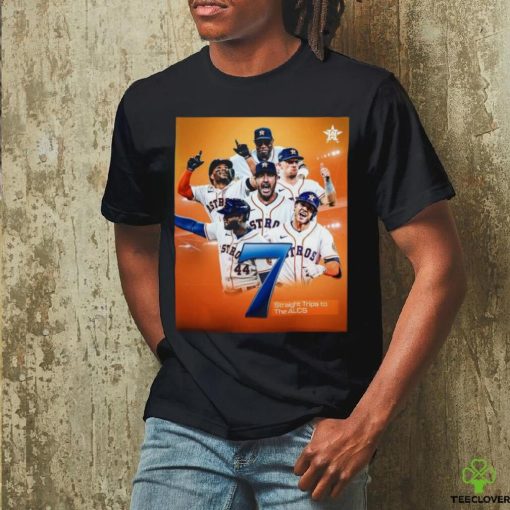 Houston Astros 7 Straight Trips To The ALCS Shirt