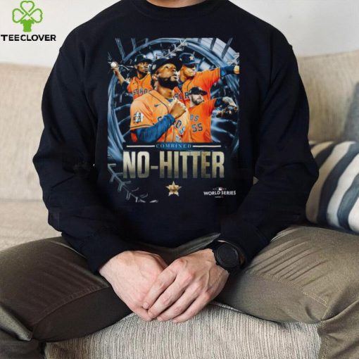 Houston Astros Combined No hitter 2022 World Series Shirt