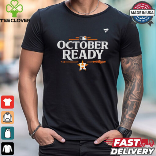 Houston Astros October Ready 2024 MLB Postseason Locker Room T Shirt