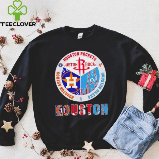 Houston Astros Rockets Oilers 3 teams sports circle logo gift hoodie, sweater, longsleeve, shirt v-neck, t-shirt