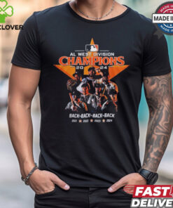 Houston Astros We Own The 2024 AL West Division Champions Back To Back Back To Back Shirt