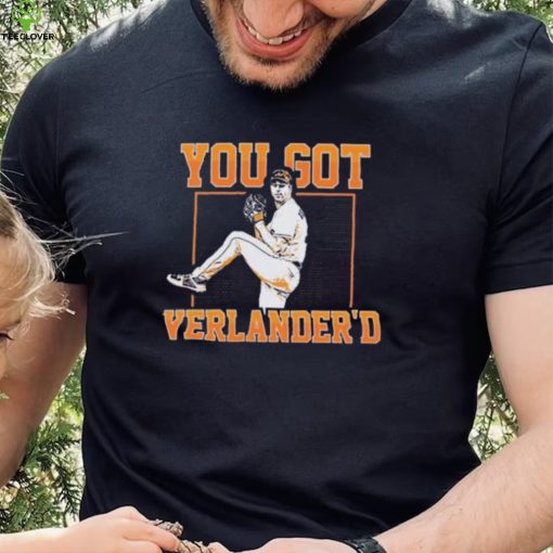 Houston Astros You Got Verlander’D 2022 World Champions Shirt