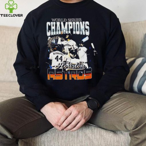 Houston Astros world series Champions hoodie, sweater, longsleeve, shirt v-neck, t-shirt