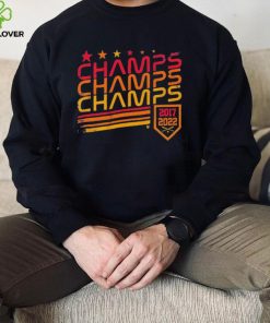 Houston Champs Champs Champs 2017, 2022 Shirt
