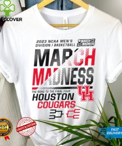 Houston Cougars 2023 NCAA march madness the road to final four hoodie shirt