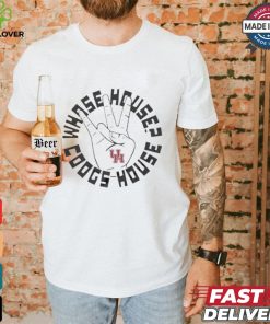 Houston Cougars Whose House Coogs House T shirt