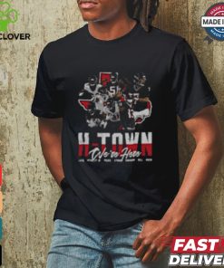 Houston Football H Town We're Here T Shirt