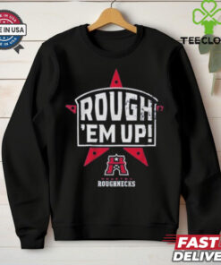 Houston Roughnecks UFL Rough ‘Em Up Shirt