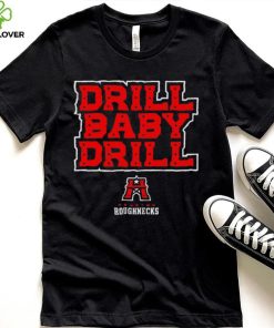 Houston Roughnecks Ufl drill baby drill logo shirt