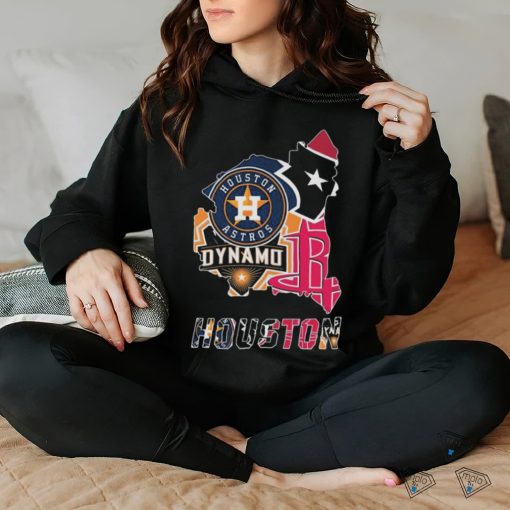 Houston Sports Team Astros Texans Rockets And Dynamo hoodie, sweater, longsleeve, shirt v-neck, t-shirt