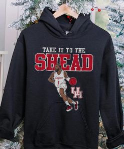 Houston Take it to the Shead Shirt 6 Houston Take it to the Shead Shirt
