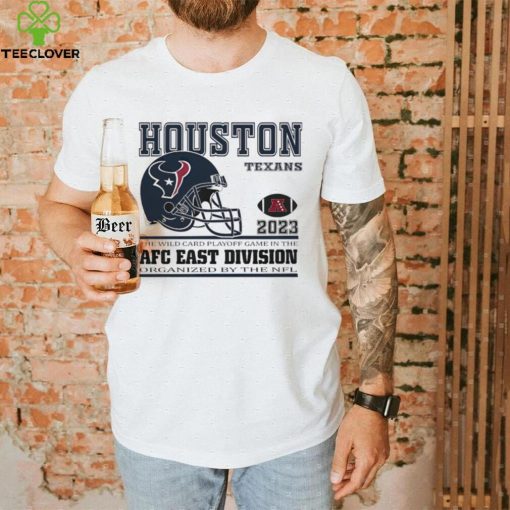 Houston Texans 2023 the wild card playoff game in the AFC East Division hoodie, sweater, longsleeve, shirt v-neck, t-shirt