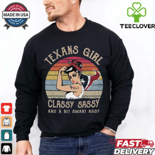 Houston Texans Girls Classy Sassy And A Bit Smart Assy Shirt