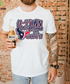 Houston Texans H town holding down the south shirt