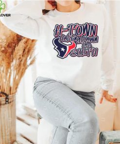 Houston Texans H town holding down the south hoodie, sweater, longsleeve, shirt v-neck, t-shirt