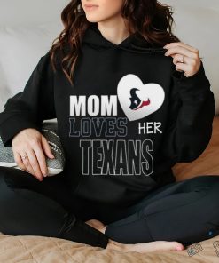 Houston Texans Mom Loves Mothers Day T shirt