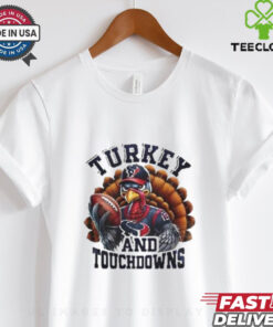 Houston Texans NFL Happy Thanksgiving Turkey And Touchdowns Shirt